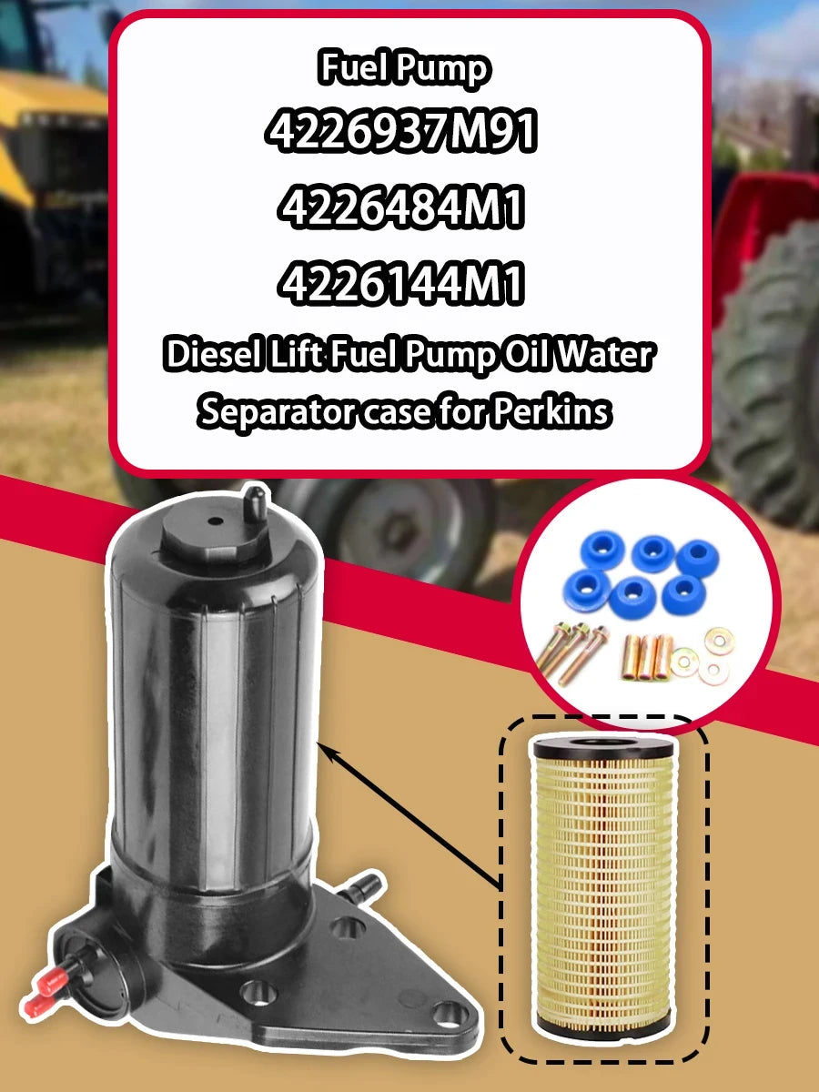 Fuel Pump 4226937M91 4226484M1 4226144M1 Diesel Lift Fuel Pump Oil Water Separator case for Perkins